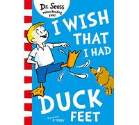 I Wish That I Had Duck Feet