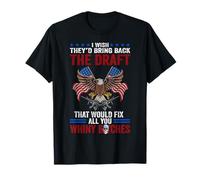 I Wish They Bring Back The Draft that Would Fix All You T-Shirt