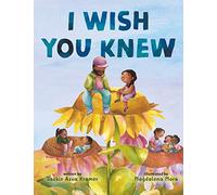 I Wish You Knew