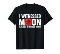 I Witnessed The Blood Moon March 3 2026 Total Eclipse T-Shirt