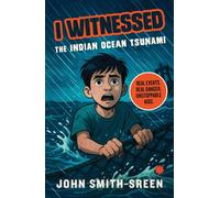 I Witnessed : The Indian Ocean Tsunami