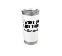 I Woke up Like This Married Stainless Steel Insulated Tumbler