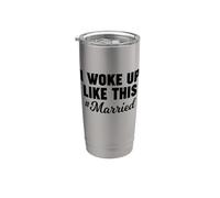 I Woke up Like This Married Stainless Steel Insulated Tumbler