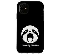 I Woke Up Like This Sloth Face Funny Morning Design Case for iPhone 11