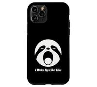 I Woke Up Like This Sloth Face Funny Morning Design Case for iPhone 11 Pro