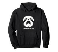 I Woke Up Like This Sloth Face Funny Morning Design Pullover Hoodie
