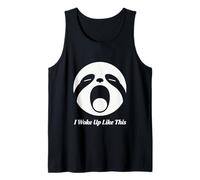 I Woke Up Like This Sloth Face Funny Morning Design Tank Top