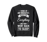 I Woke Up Regretted Everything Funny Adult Humor Sarcastic Sweatshirt