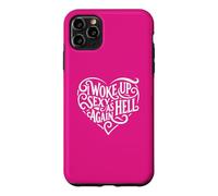 I Woke Up Sexy As Hell Again Shirt Pink Case for iPhone 11 Pro Max