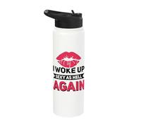 I Woke Up Sexy As Hell Again Stainless Steel Insulated Water Bottle