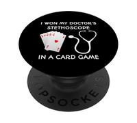 I Won My Doctor's Stethoscope in a Card Game PopSockets Adhesive PopGrip