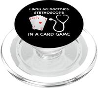 I Won My Doctor's Stethoscope in a Card Game PopSockets PopGrip for MagSafe