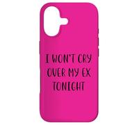 I won’t cry over my ex tonight Funny Idea White Lie Party Case for iPhone 17