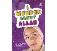 I Wonder About Allah: Book One (I Wonder About Islam)