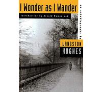 I Wonder as I Wander: An Autobiographical Journey (American Century)