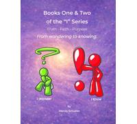 I Wonder & I Know: Volume 1 of the "I" Series: Black and white edition