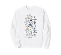 I Wonder If Birds Think About Me Too Tshirt Bird Teacher Sweatshirt