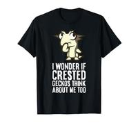 I Wonder If Crested Geckos Think About Me Too T-Shirt