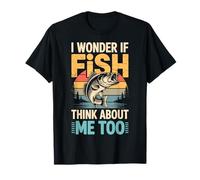I Wonder If Fish Think About Me Too T-Shirt