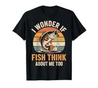 I Wonder If Fish Think About Me Too T-Shirt