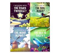 I Wonder Why Series 4 Books Collection Set (The Stars Twinkle?, The Sun Rises?, Why the Wind Blows?, The Sea is Salty?)