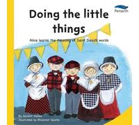 I Wonder Why? Series: Doing the Little Things