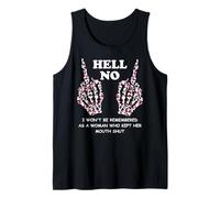 I Won't Be Remembered as a Woman Who Kept Her Mouth Shut Tank Top