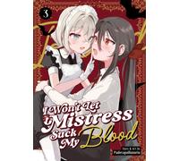 I Won't Let Mistress Suck My Blood Vol. 3