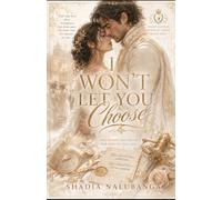 I wont let you choose.: 1 (Heart Hounds Serries)