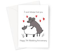 I Wool Always Love You Happy 7th Wedding Anniversary Greeting Card | Wool 7 Year Funny Wedding Anniversary Card, Seventh Anniversary Card For Husband Or Wife, Him Or Her, Wool Joke Anniversary Card