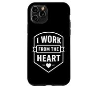 I Work From The Heart Front Desk Receptionist Emblem Case for iPhone 11 Pro