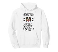 I Work Hard So My Aussie Has Better Life Funny Pullover Hoodie