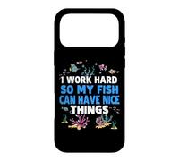 I Work Hard So My Fish Funny Aquarium Lover Aquarist Case for iPhone 17 Pro Max