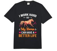 I Work Hard So My Horse Can Have A Better Life Horse Rider Comfort Colors Adult Heavyweight T-Shirt