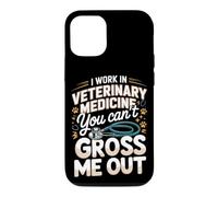 I Work in Veterinary Medicine You Can't Gross Me Out Vet Case for iPhone 12/12 Pro