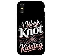 I Work Knot Kidding Massage Therapist Case for iPhone X/XS