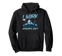 I Work The Graveyard Shift Night Noctural Worker - Pullover Hoodie