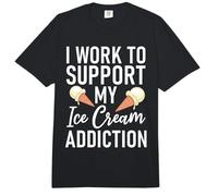 I Work to Support My ice Cream Addiction Funny Ice Cream Comfort Colors Adult Heavyweight T-Shirt