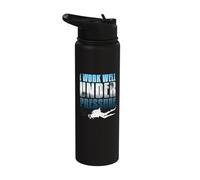 I Work Well Under Pressure Funny Scuba Diving Gift Stainless Steel Insulated Water Bottle