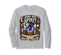 I Work with Spirit If You See Me Talking to Myself Workplace Long Sleeve T-Shirt
