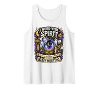 I Work with Spirit If You See Me Talking to Myself Workplace Tank Top