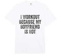 I Workout Because My Boyfriend is Hot Gym Bodybuilder Comfort Colors Adult Heavyweight T-Shirt
