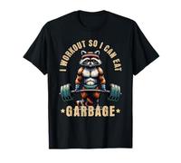 I Workout So I Can Eat Garbage Raccoon Gym Weightlifting T-Shirt