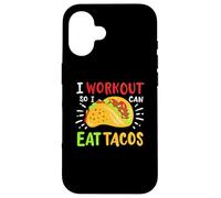 I Workout So I Can Eat Tacos Case for iPhone 16