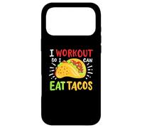 I Workout So I Can Eat Tacos Case for iPhone 17 Pro Max