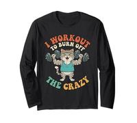I Workout to Burn Off The Crazy Buff Cat Gym Meme Long Sleeve T-Shirt