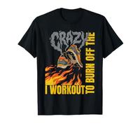 I Workout to Burn Off The Crazy Burning Shoes Running Cardio T-Shirt