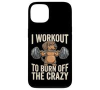 I Workout To Burn Off The Crazy Funny Dog Dachshund Gym Case for iPhone 13