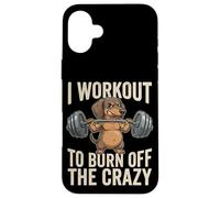 I Workout To Burn Off The Crazy Funny Dog Dachshund Gym Case for iPhone 16 Plus
