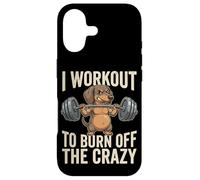I Workout To Burn Off The Crazy Funny Dog Dachshund Gym Case for iPhone 17